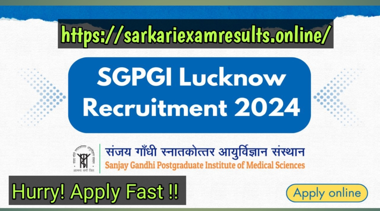 Sgpgi Nursing Officer Recruitment Apply Online For Various